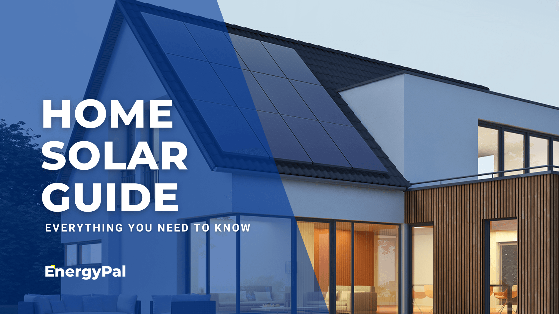 Solar panels for the home: a complete guide