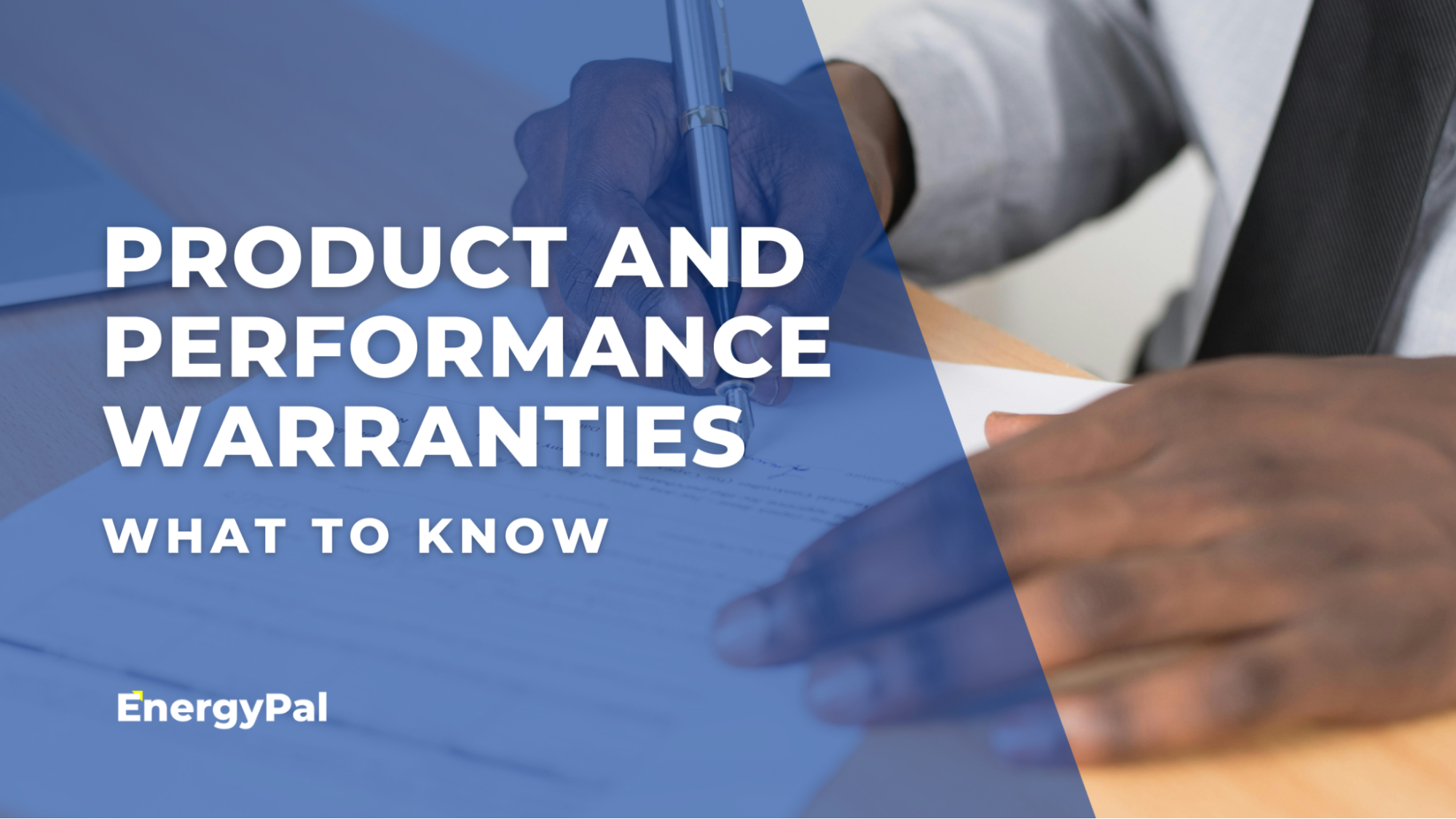 Product Warranty and Performance Warranty Explained