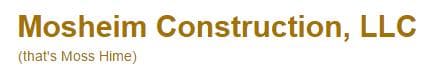 Mosheim Construction, LLC