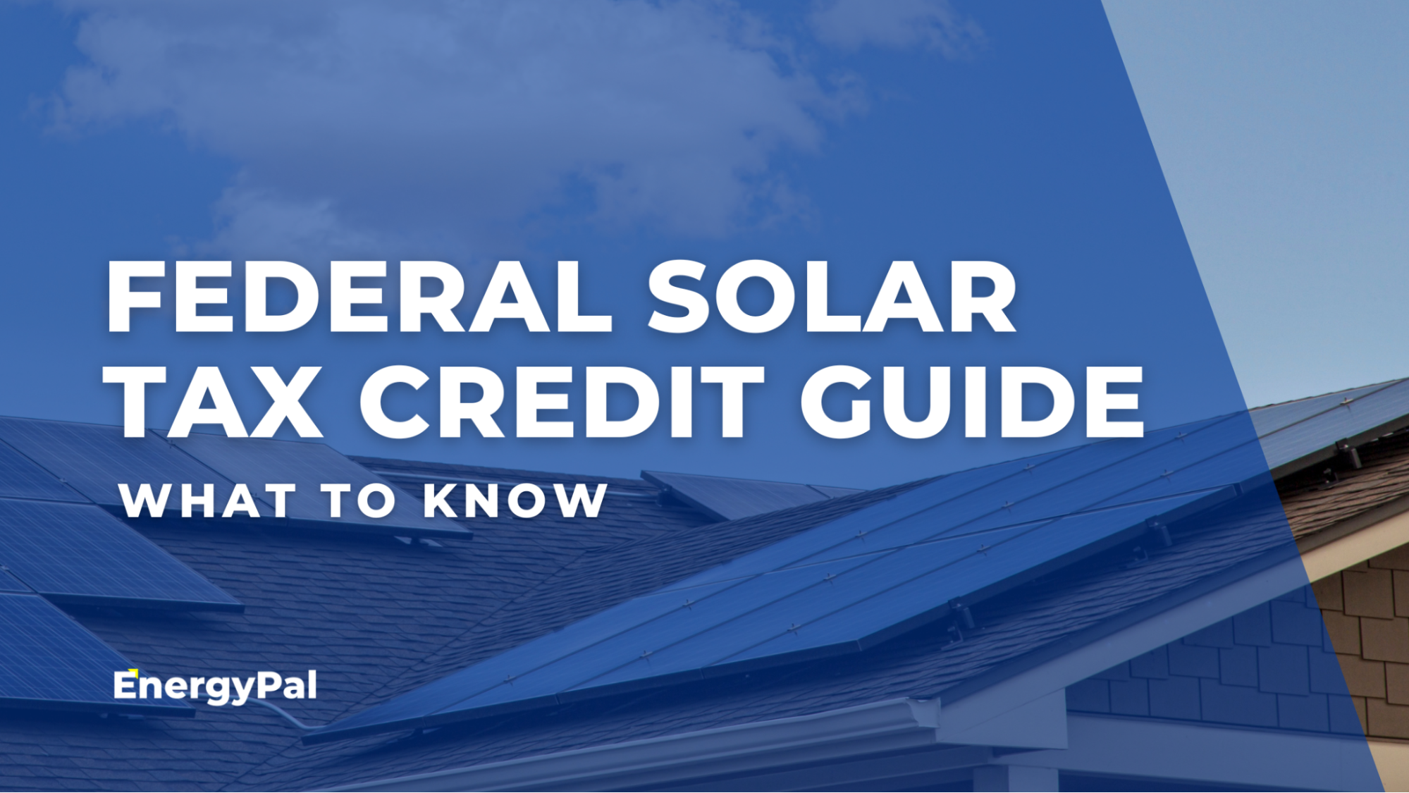 Federal Solar Tax Credit Guide